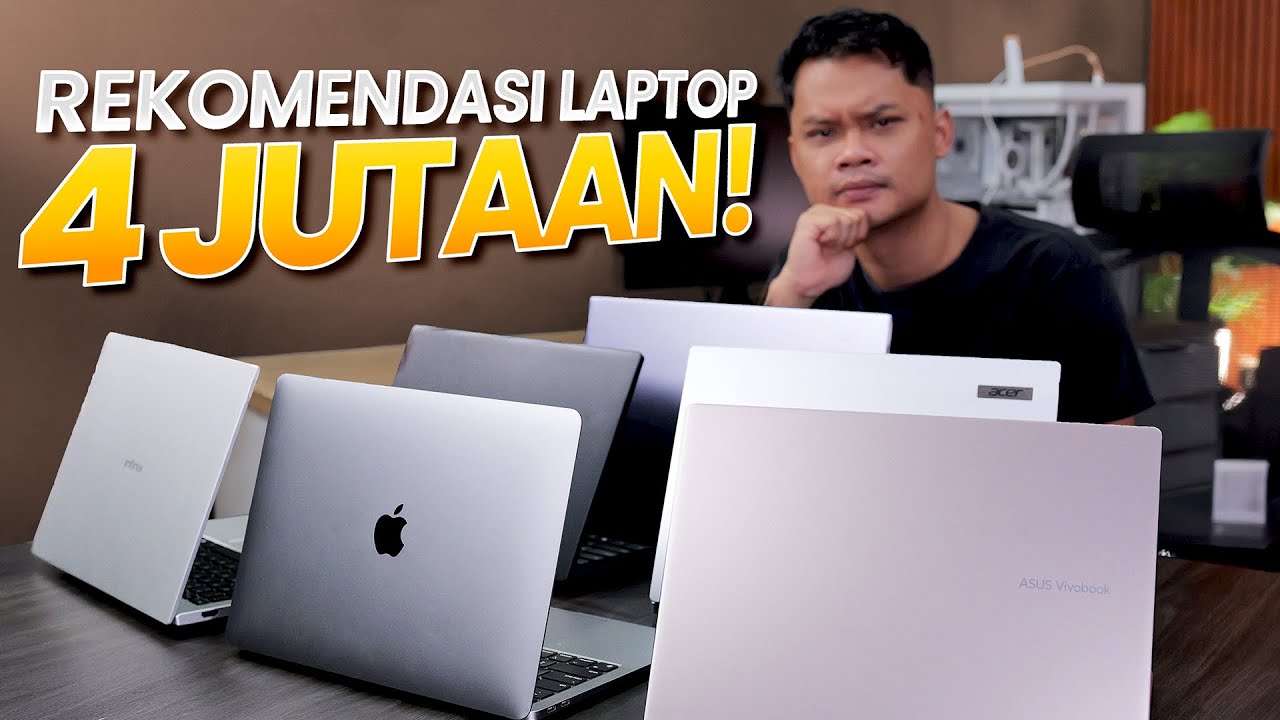 REKOMENDASI Laptop 4 Jutaan 2025 | RAM 8GB, SSD NVMe, Layar Full HD Semua!