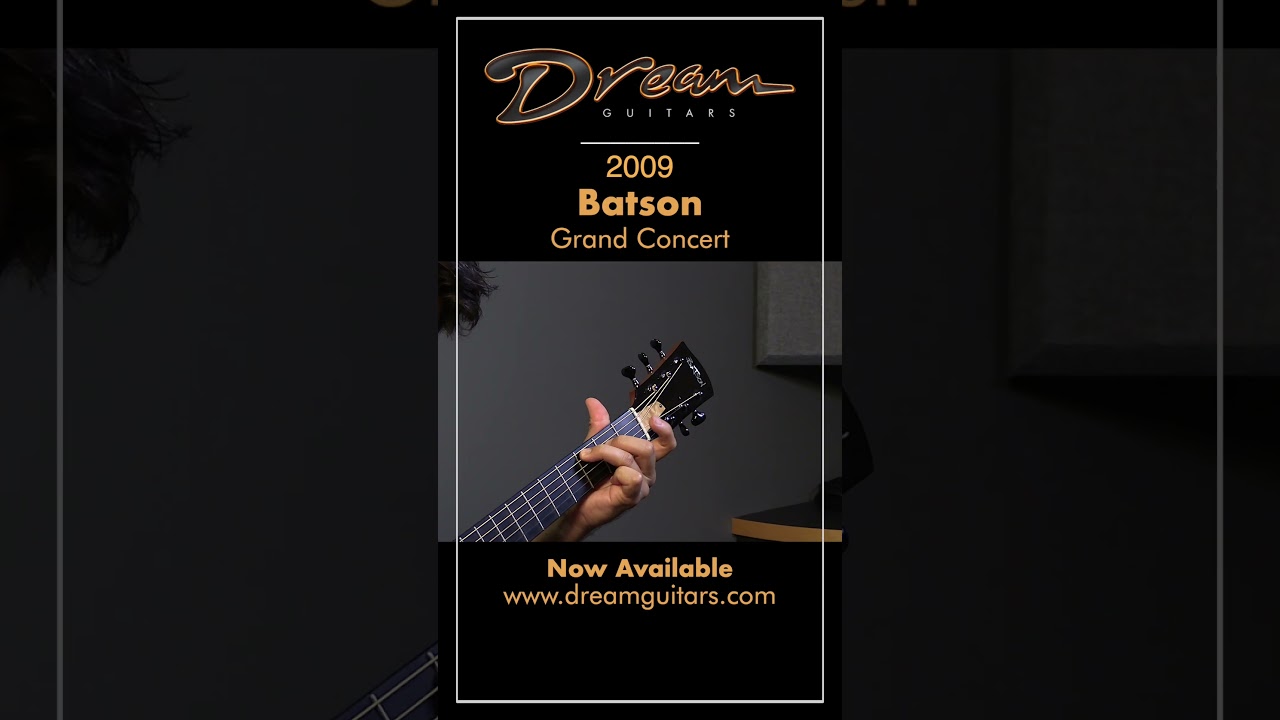 Dream Guitars — 2009 Batson Grand Concert, клён/ель 