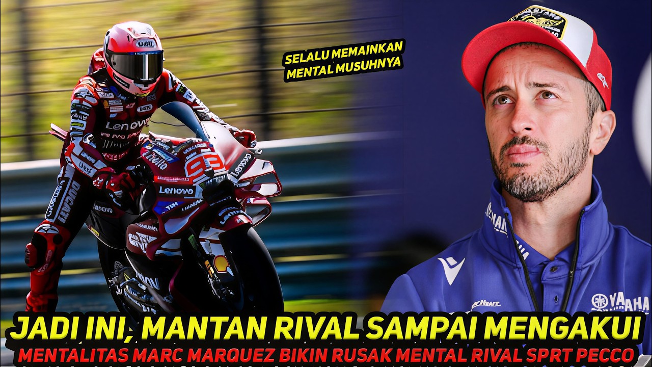 MANTAN RIVAL BICARA FAKTA🔥DOVIZIOSO AKUI MERASAKAN~MENTALITAS MARQUEZ BIKIN RIVAL STRESS, SPRT PECCO