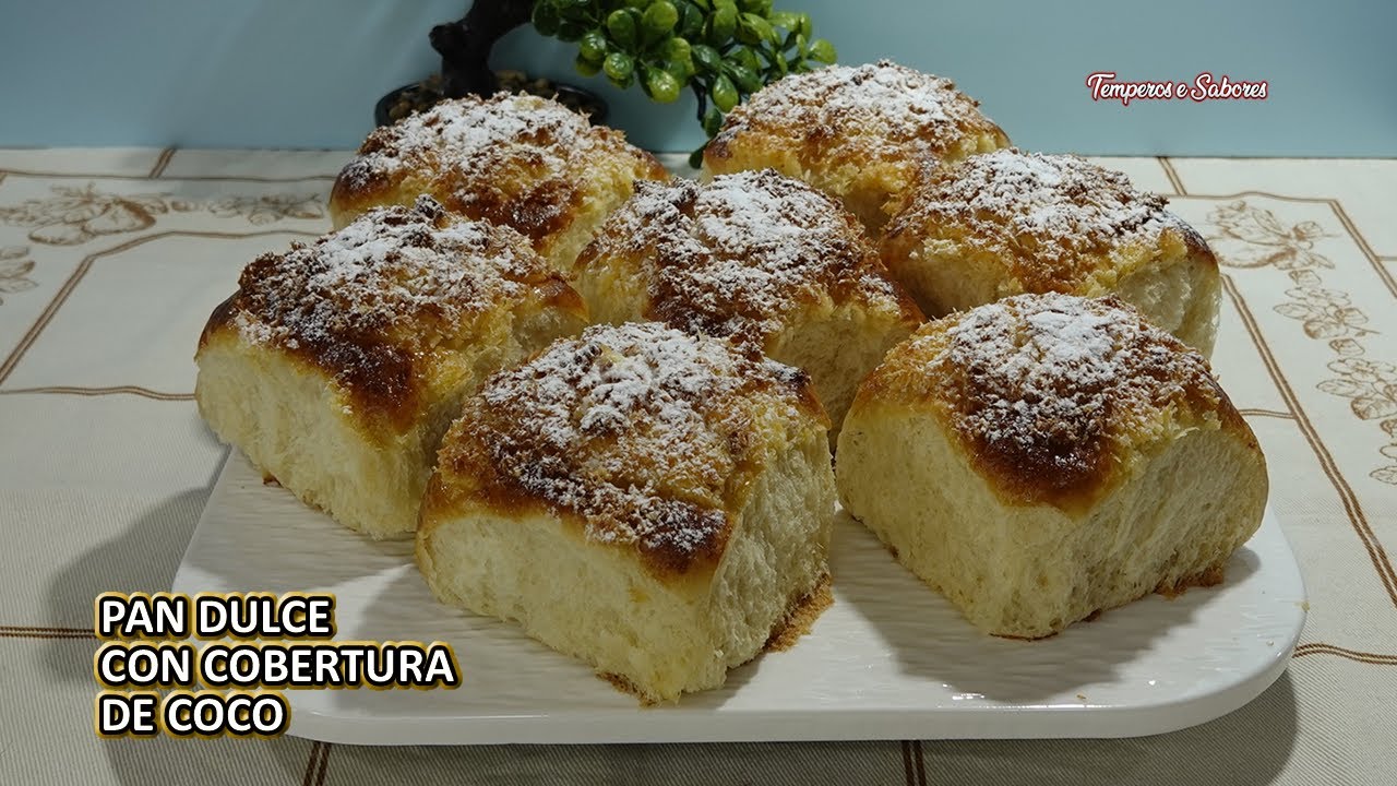 PAN DULCE CON COBERTURA DE COCO – Fácil, Económico y Delicioso, Perfecto para Saborear o Emprender!