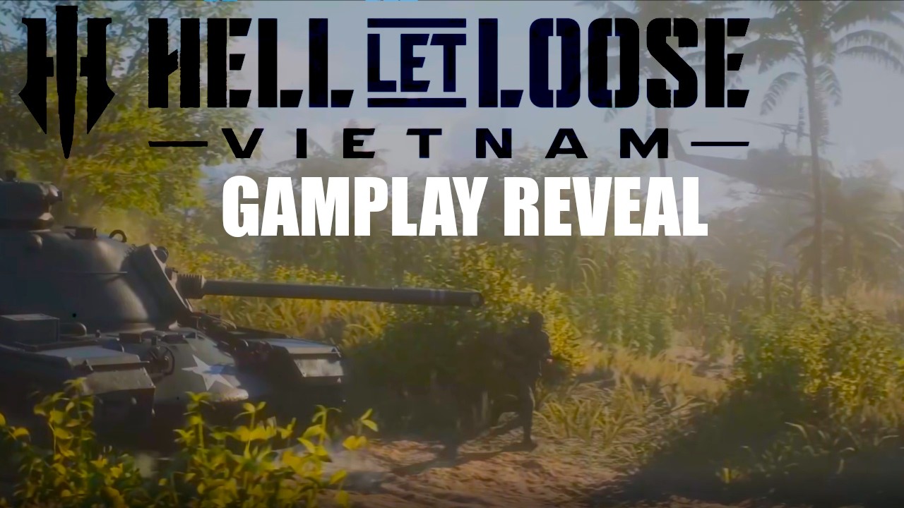 Hell Let Loose Vietnam - Official Gameplay Reveal & Analyse