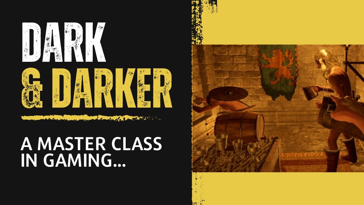 Master Class In gaming | Dark and Darker | Comedy