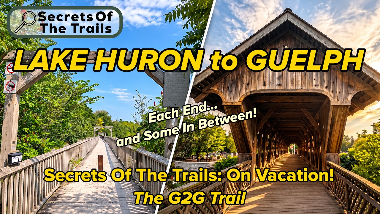 On Vacation: The G2G (Guelph to Goderich) Trail