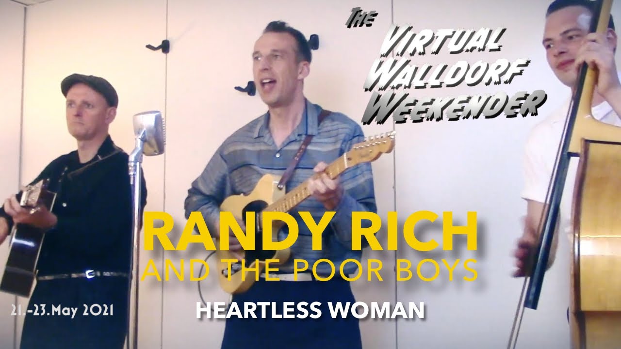 Randy Rich & The Poor Boys - Heartless Woman (at Virtual Walldorf Weekender 2021)
