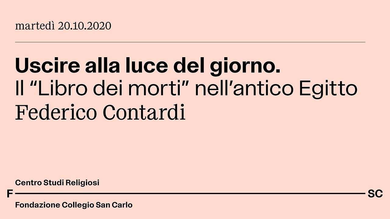 Uscire alla luce del giorno. Il “Libro dei morti” nell’antico Egitto
