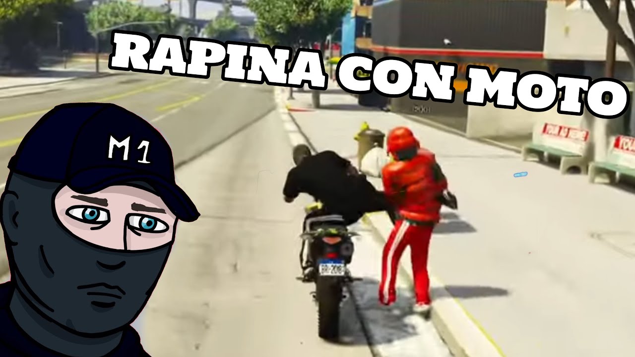 FACCIO RAPINA CON MOTO SU GTA RP 