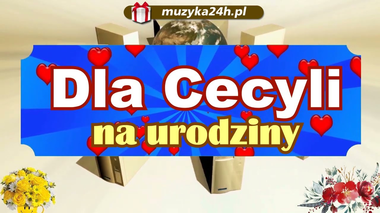Piosenka na urodziny dla Cecylii. Życzenia. Dużo radości i spełniania marzeń. Dużo zdrowia