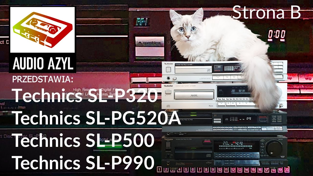 CD Strona B - TECHNICS SL-P990, SL-P500, SL-PG520A i SL-P320: Audio Azyl #114