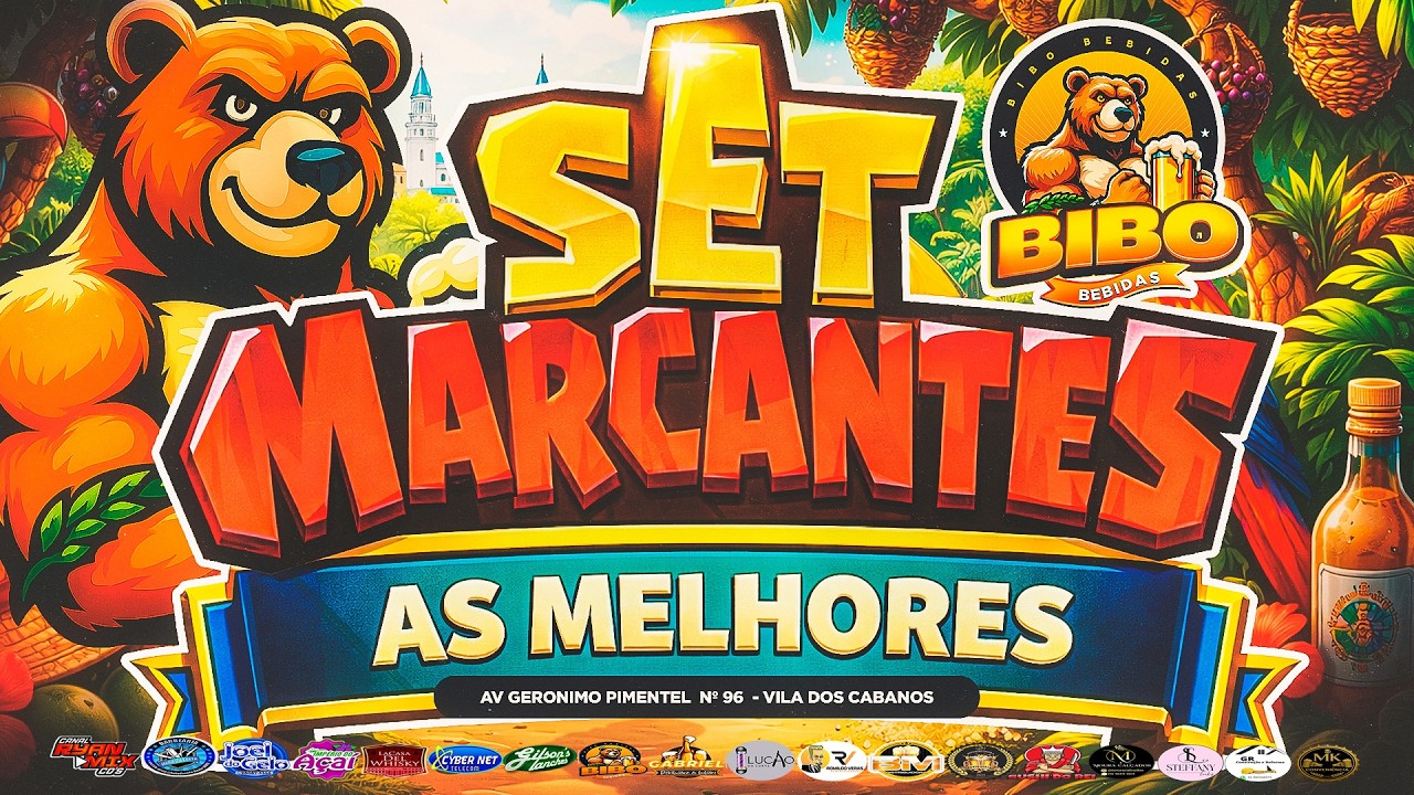 SET MARCANTES ( BIBO BEBIDAS ) AS MELHORES - @RyanMixCDS