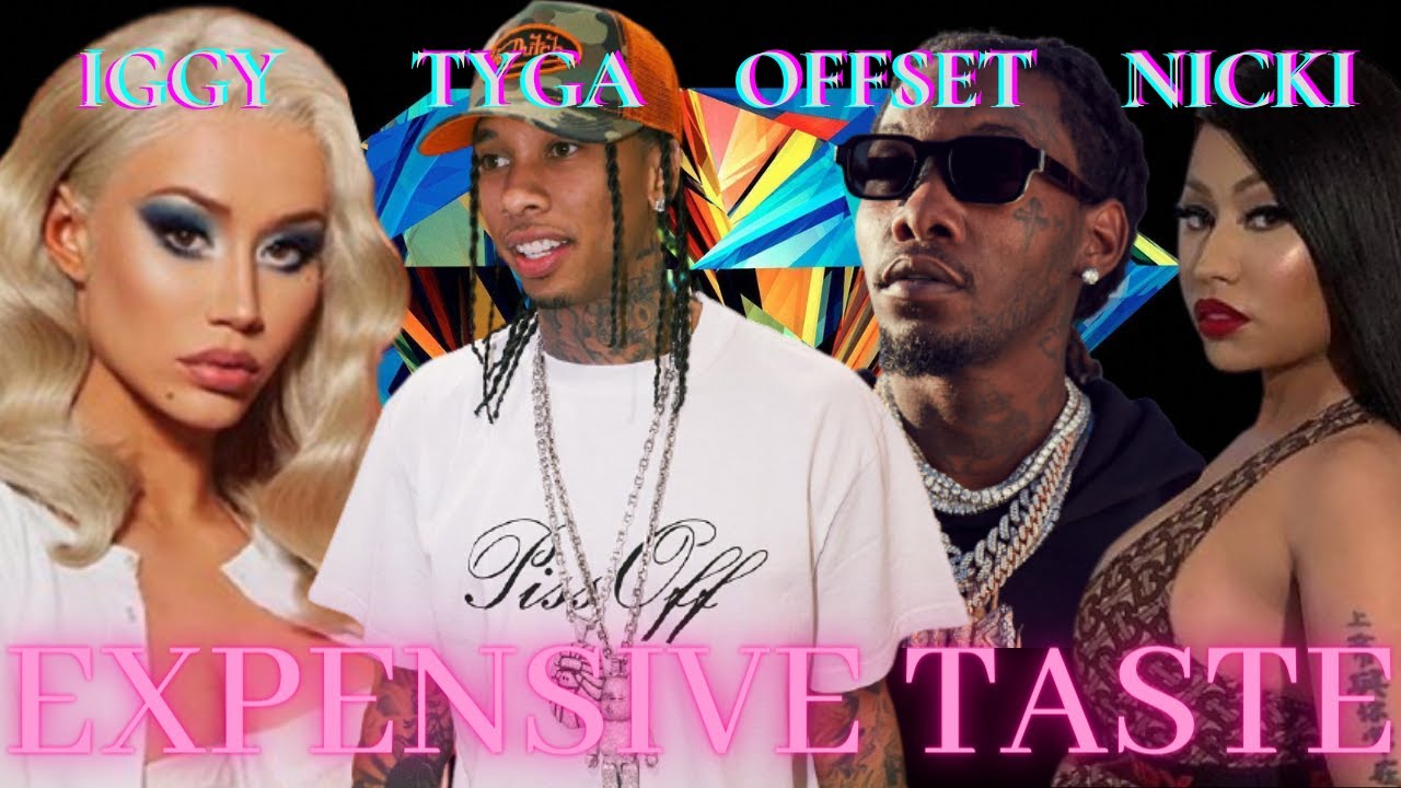 Tyga - Taste ft. Nicki Minaj, Offset & Iggy Azalea (Starring Ty Dolla Sign )