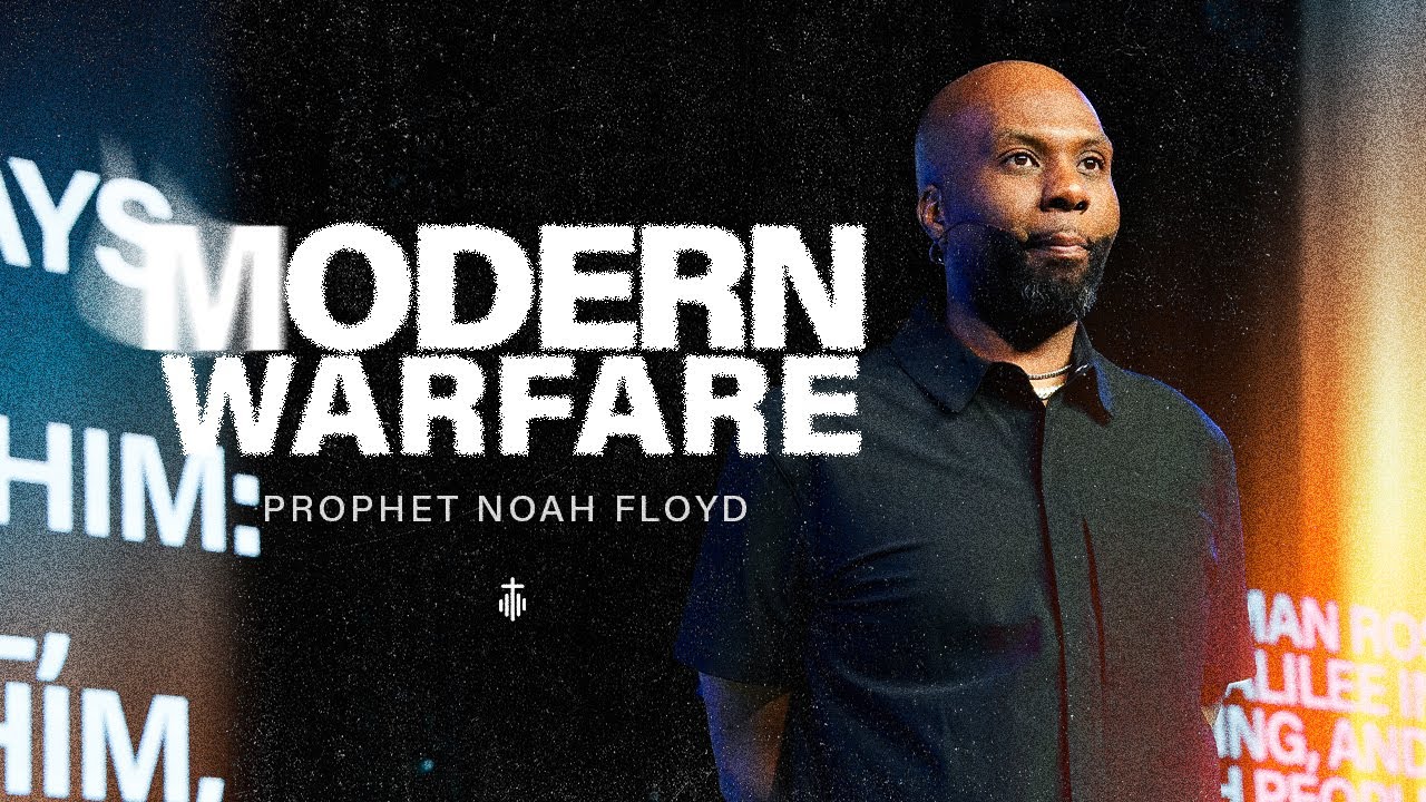 MODERN WARFARE | Prophet Noah Floyd | #TriumphNation