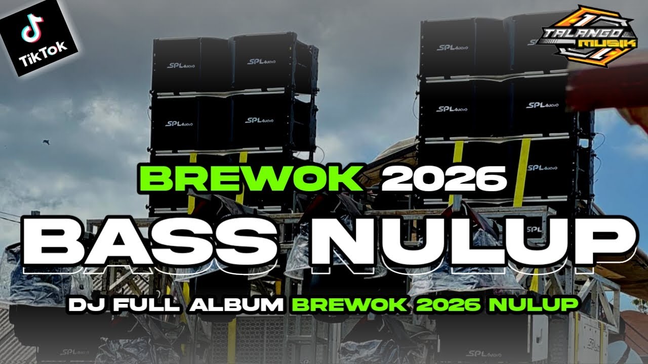 DJ CEK SOUND BASS BREWOK FULL ALBUM  SUPER NULUP BY TALANGO MUSIK