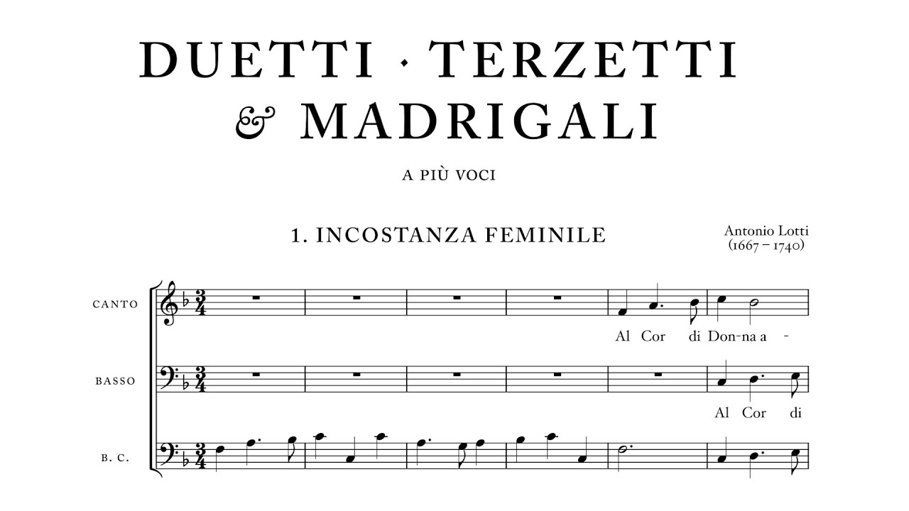 Antonio Lotti – Duetti, terzetti, e madrigali a più voci (selection)