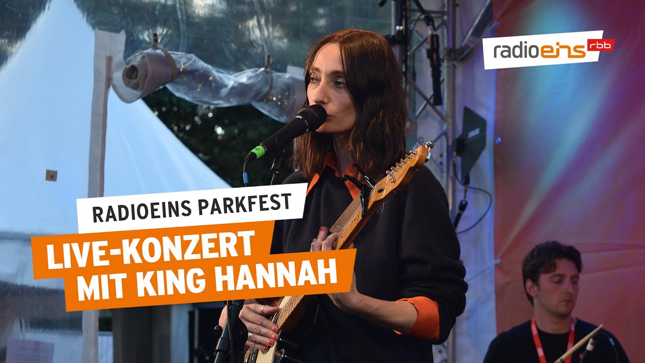 Live-Konzert mit King Hannah I Das radioeins Parkfest 2022