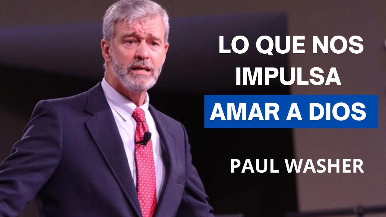 &iquest;C&oacute;mo amar m&aacute;s a Dios? | Paul Washer