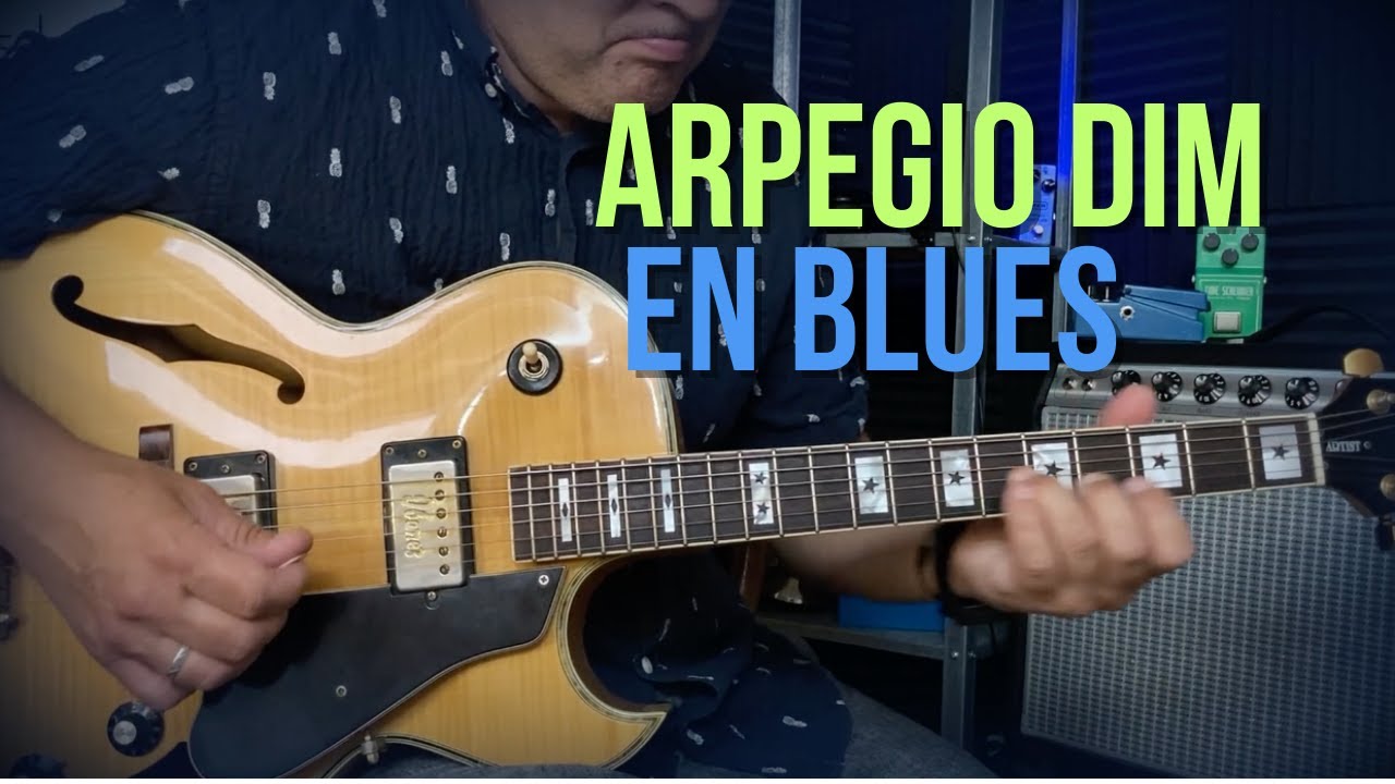 Arpegio Disminuido en BLUES