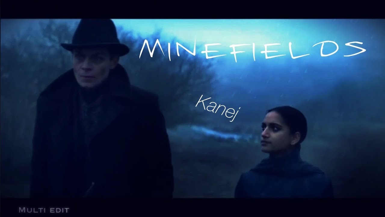 Kaz & Inej ||Minefields|| Shadow and the bones ( Kanej)