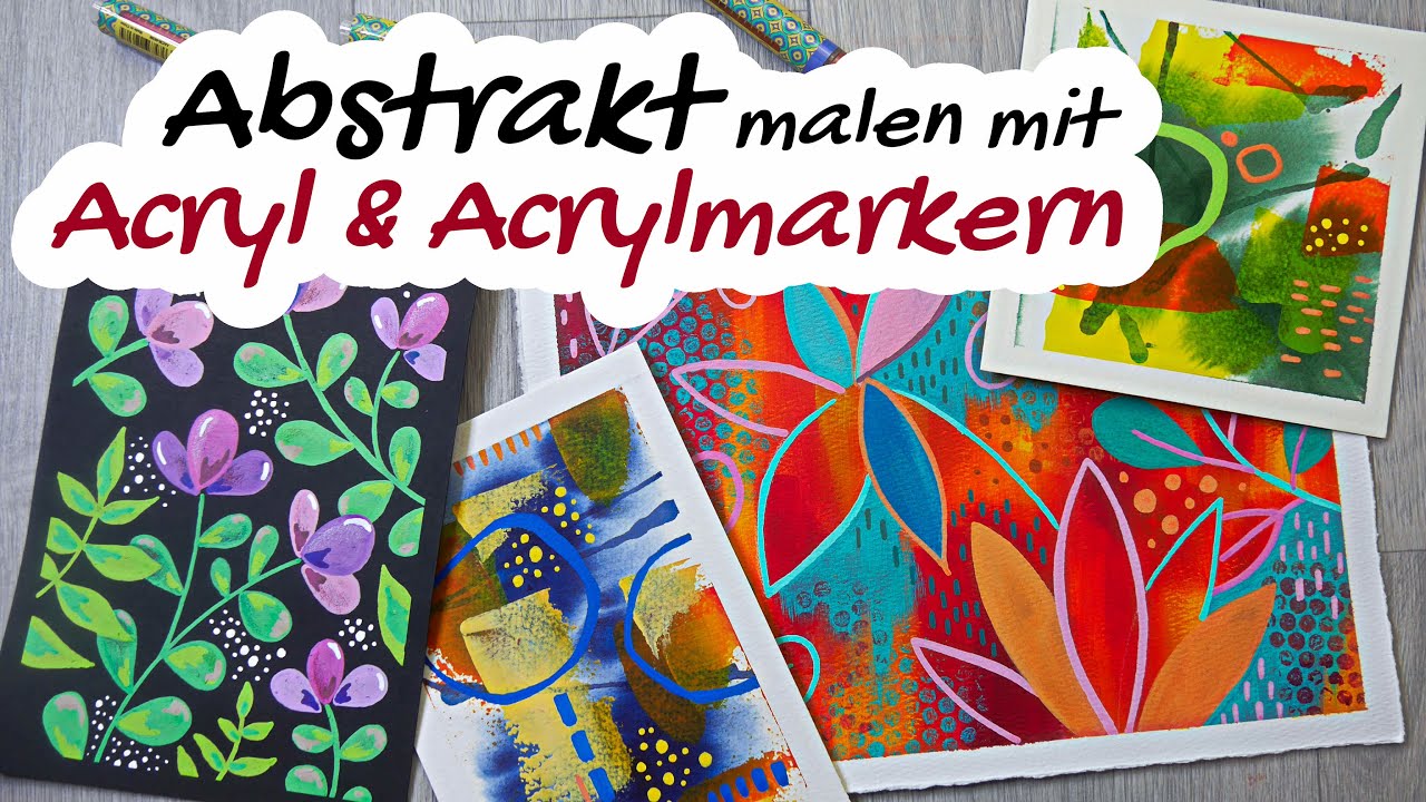 Abstrakt malen mit Acryl & Acrylmarkern - Ideen und Inspirationen feat. Arrtx 48er Acrylic Markers