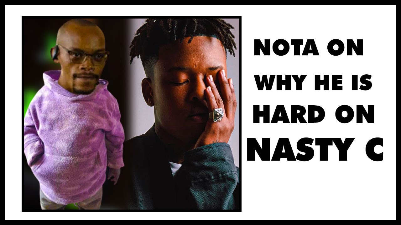 NOTA ON WHY HE'S HARD ON NASTY C