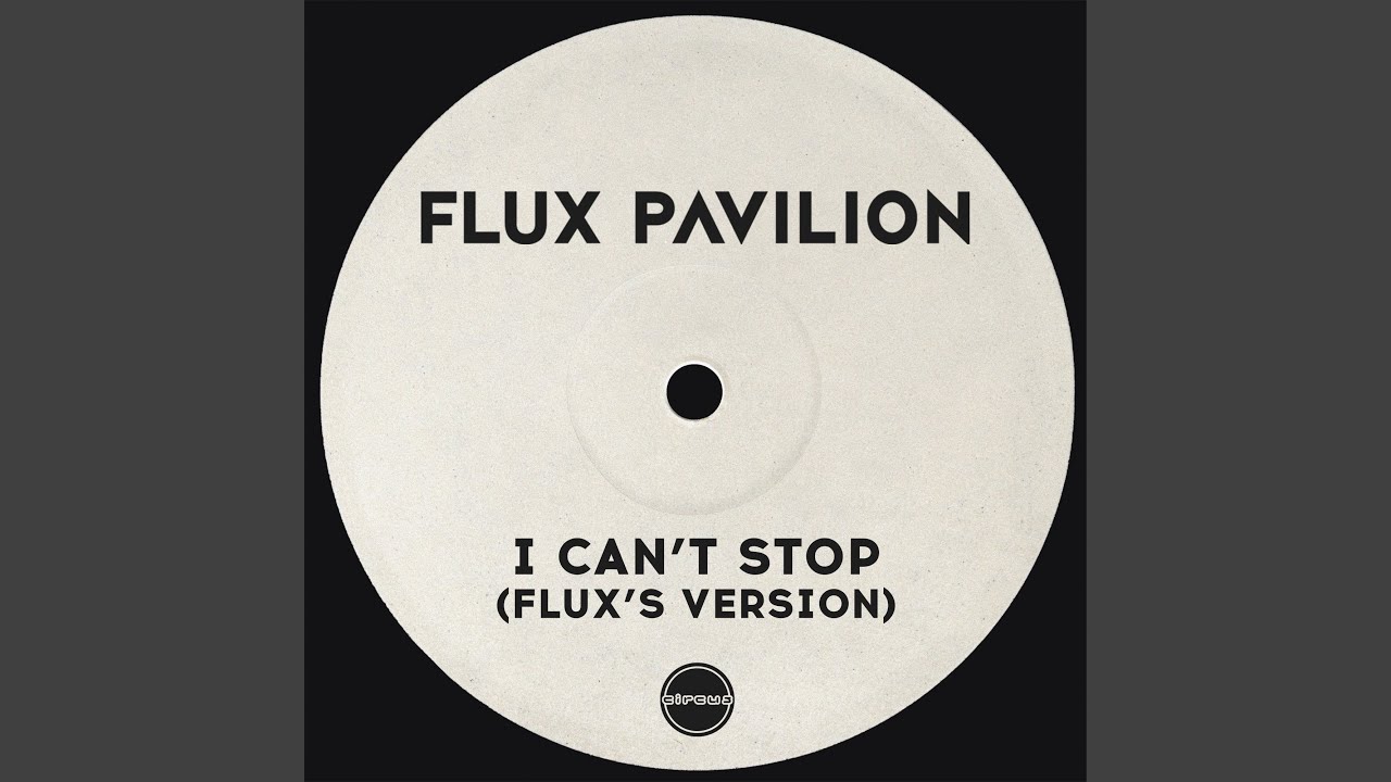 I Can't Stop (Flux's Version)