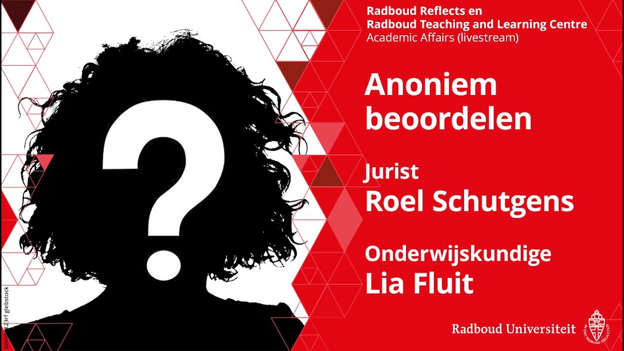 Anoniem beoordelen | Academic Affairs met jurist Roel Schutgens en onderwijskundige Lia Fluit