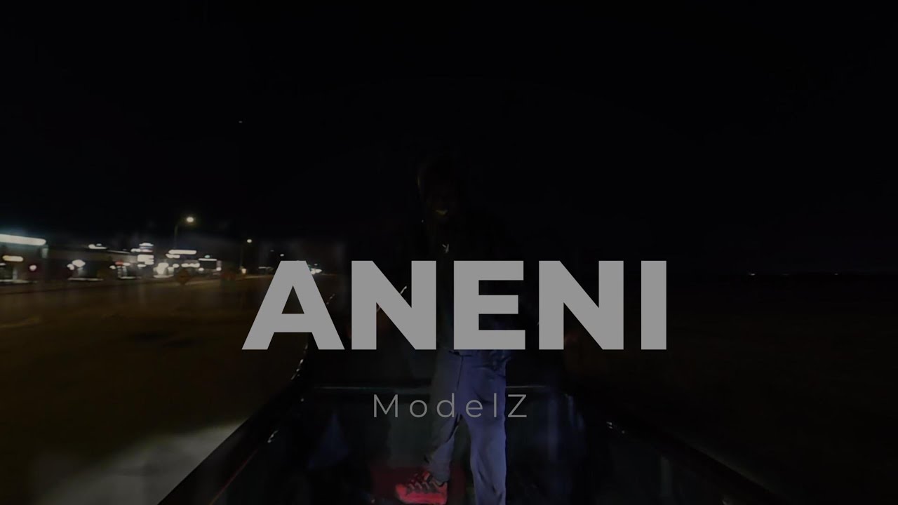 ANENI – ModelZ (Official Music Video)