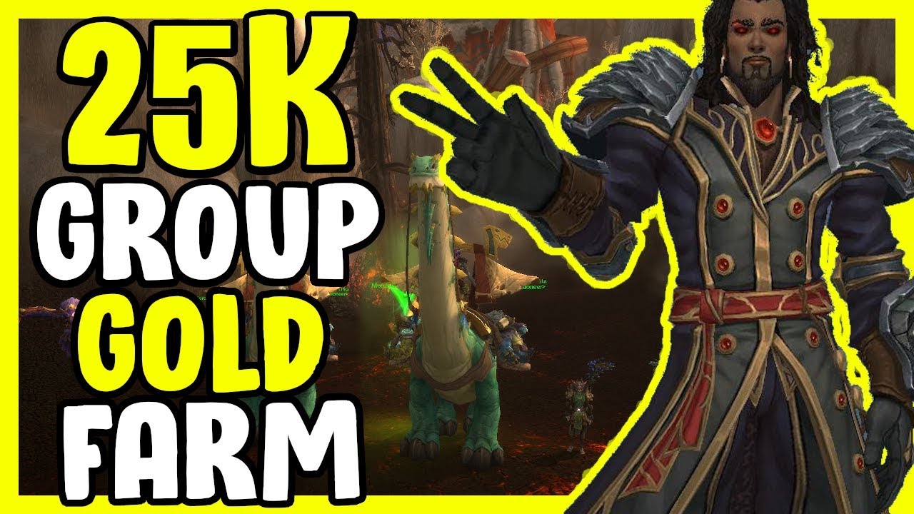 25k Gold Per Hour Group Farm In WoW BFA 8.3 Gold Farming, Gold Making Guide