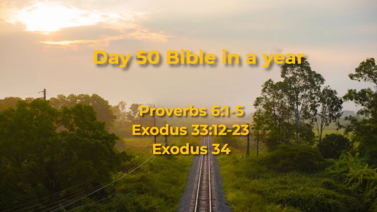Day 50 Bible in a year (Morning)