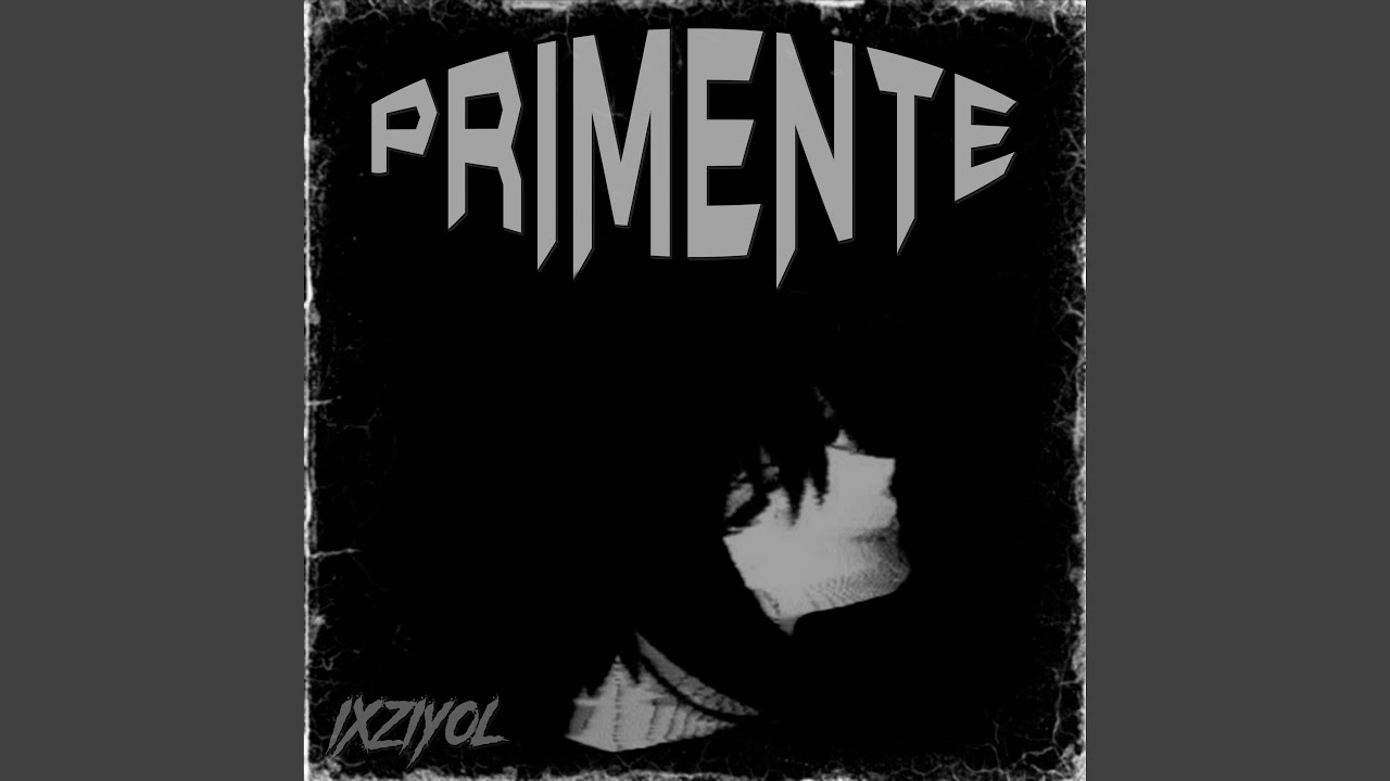 PRIMENTE (SLOWED)