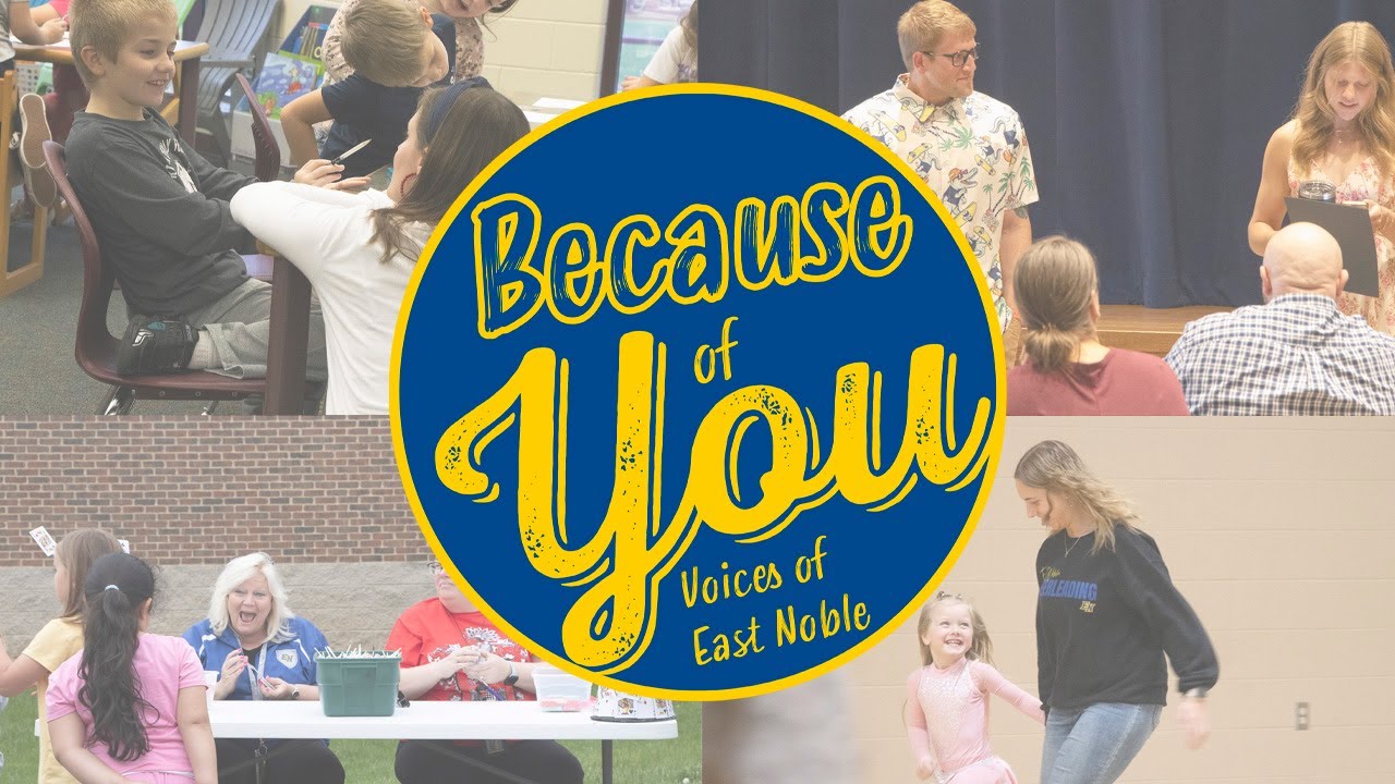 Because of You Voices of East Noble - ENHS Teachers Part 2