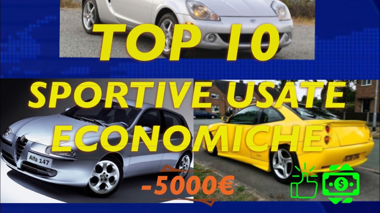LE MIGLIORI AUTO SPORTIVE USATE ECONOMICHE SUL MERCATO