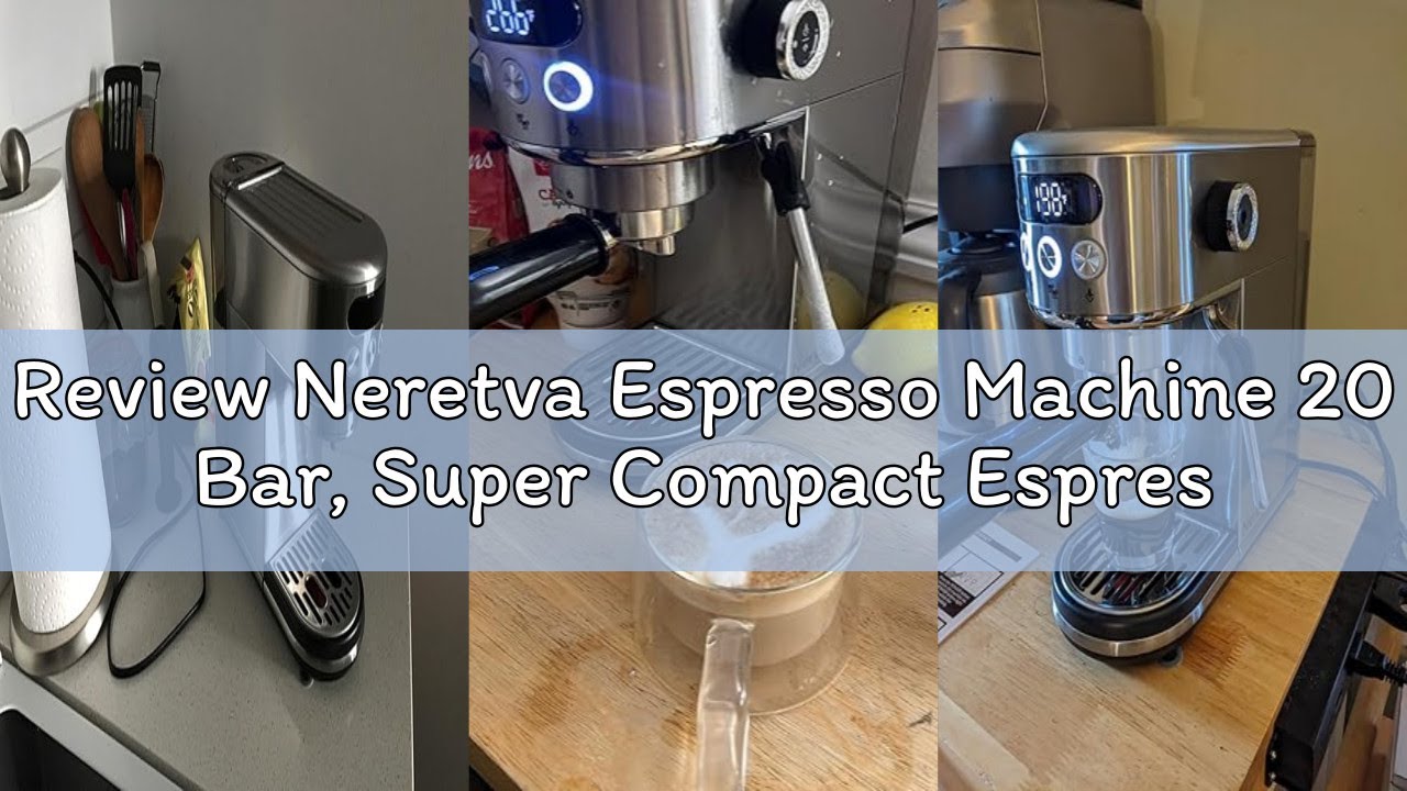 Review Neretva Espresso Machine 20 Bar, Super Compact Espresso Maker Stainless Steel Professional Co