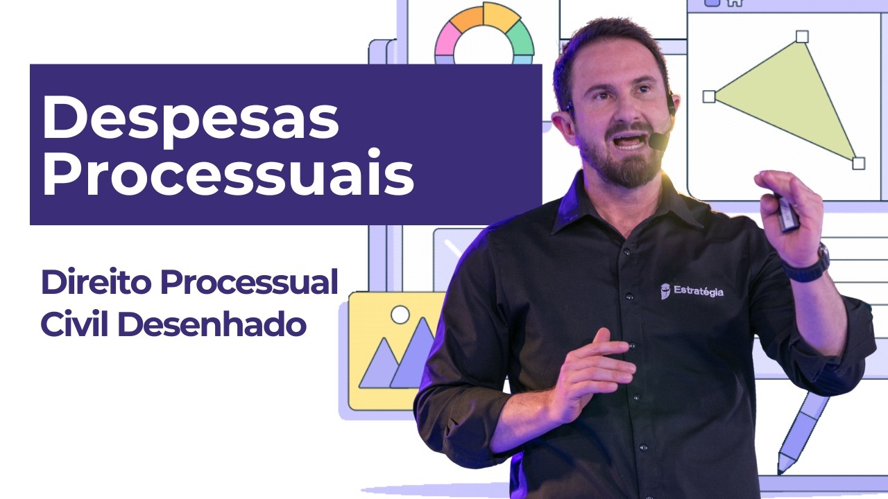 Despesas Processuais | Processo Civil Desenhado