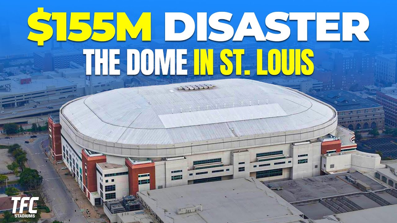 St. Louis’ Dome Stadium: A 155M mistake | TFC Stadiums