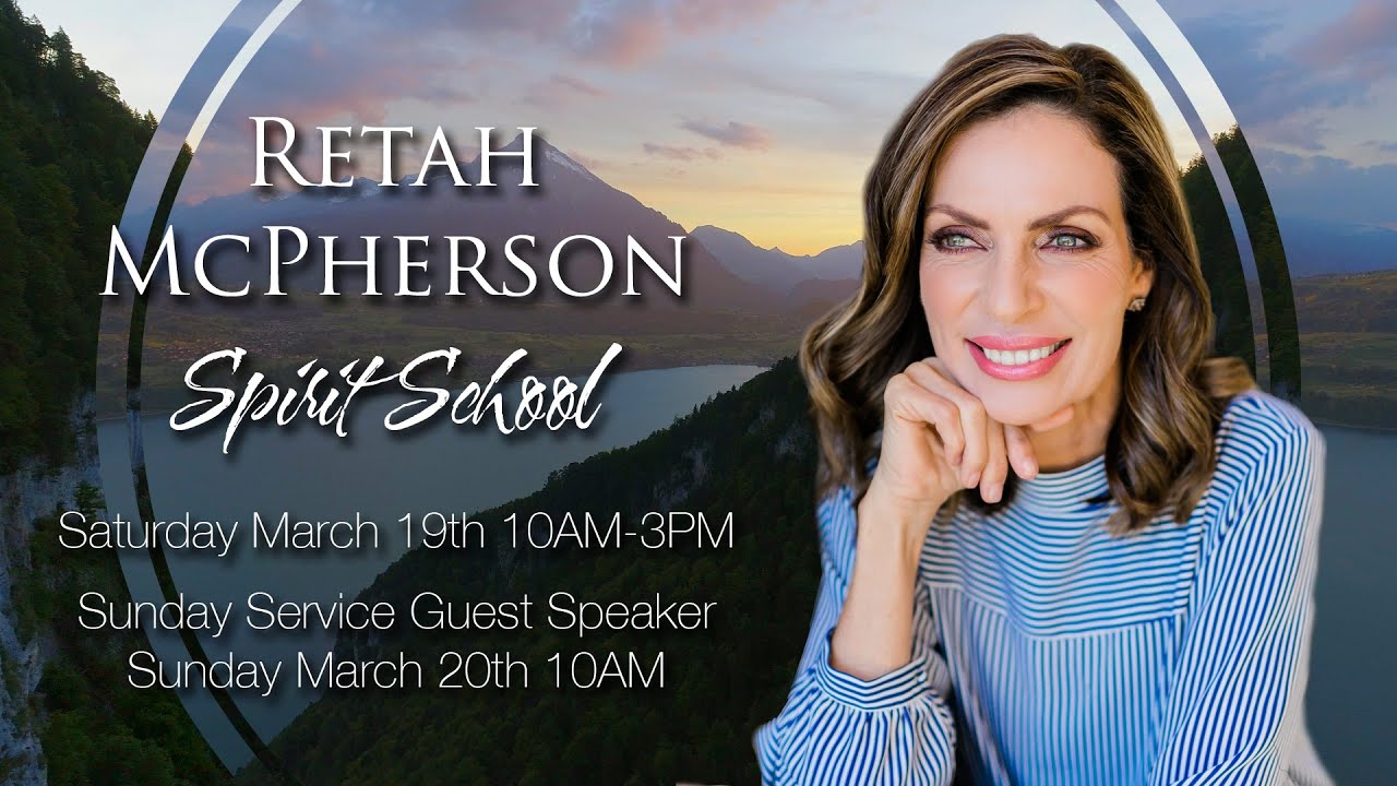Retah McPherson Spirit School | Morning Session | Saturday | March 19th 10AM | 3.19.2022