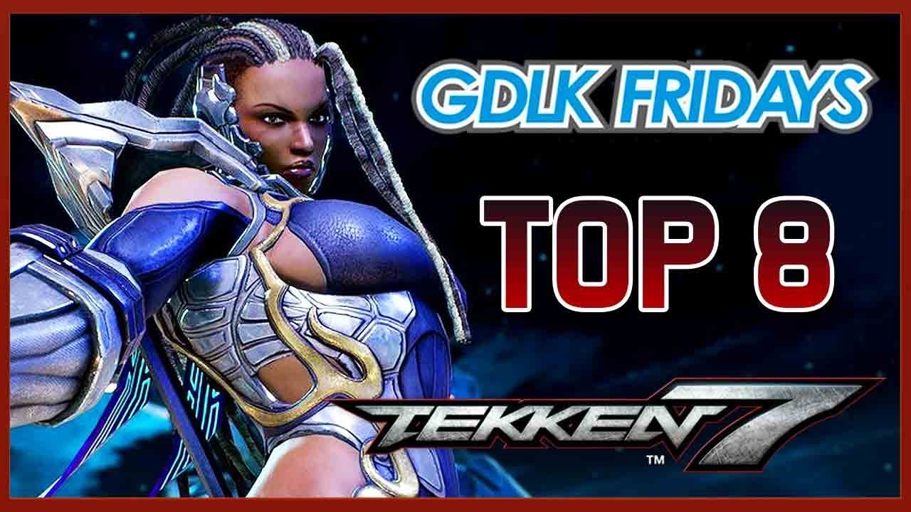 Tekken 7 - TOP 8 @ GDLK Fridays + Commentary [1080p/60fps]
