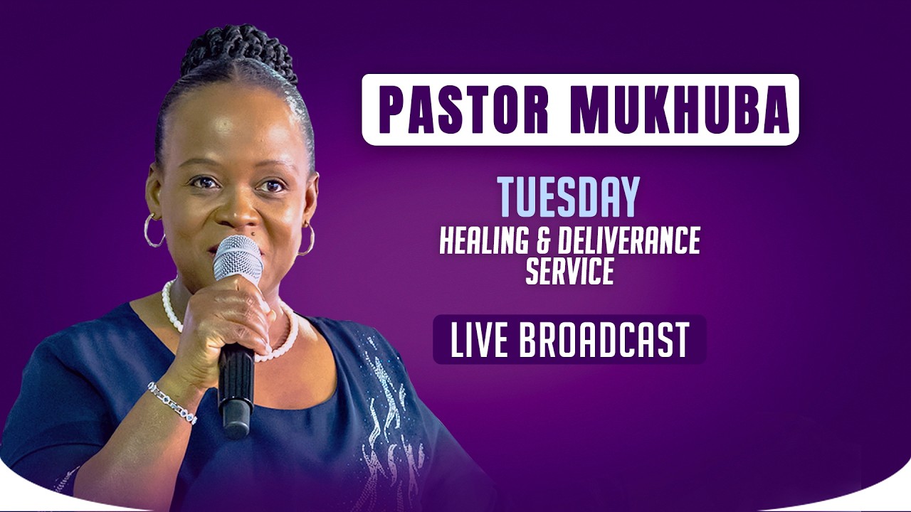 TUESDAY HEALING AND DELIVERANCE SERVICE WITH PASTOR MUKHUBA | 17 MARCH 2026