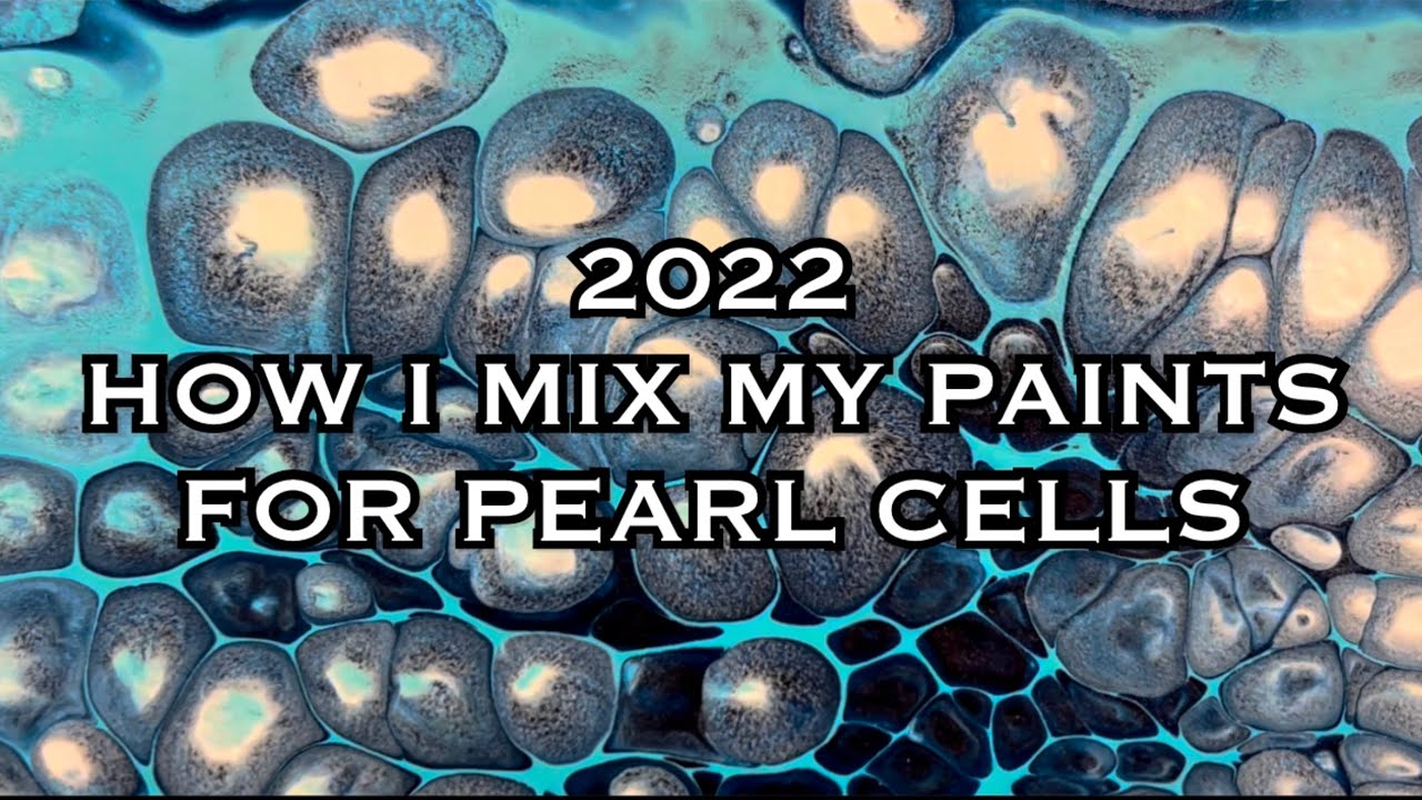 2022 КАК Я СМЕШИВАЮ КРАСКИ ДЛЯ ВСЕХ ТЕХНОЛОГИЙ PEARL CELL - 2020/2021 Artist Loft Paint