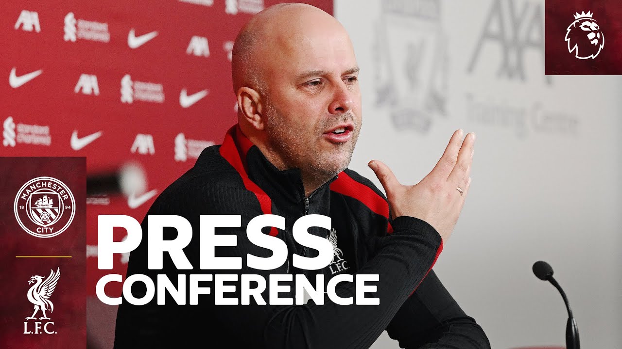 Manchester City vs Liverpool | Arne Slot's Premier League Press Conference