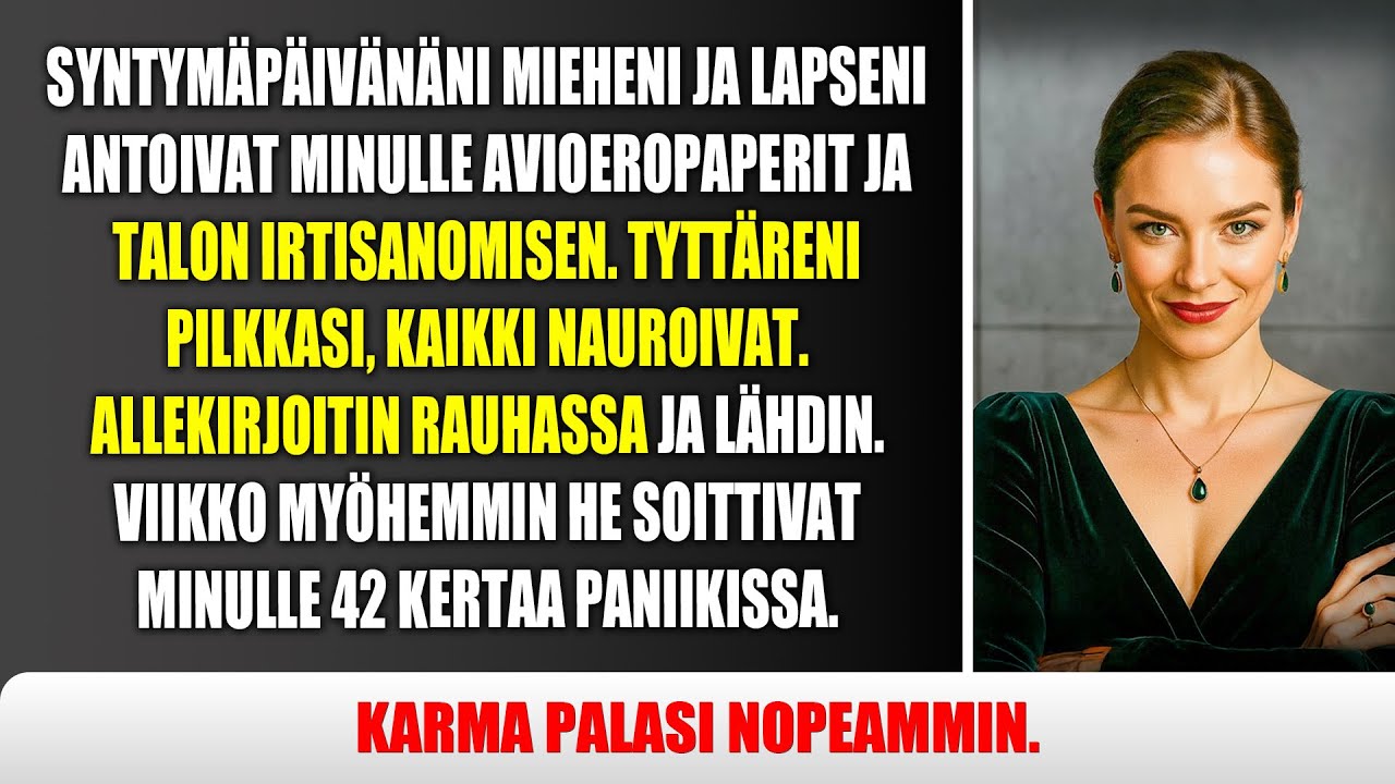 Syntymäpäivänäni mieheni ja lapseni veivät minulta kaiken ja hakivat avioeroa!