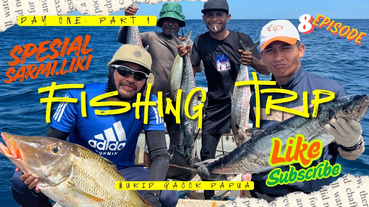STRIKE  IKAN  BABON2 DI SPOT INI!!! SARMI PAPUA PULAU LIKI. PART1 || Day one.