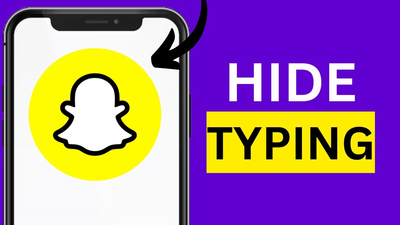 How to Turn Off Typing Notification on Snapchat