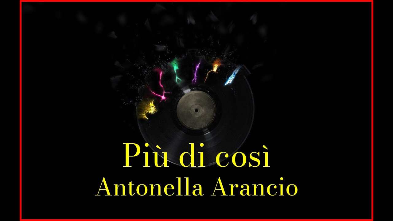 Antonella Arancio - Più di così (Lyrics) Karaoke