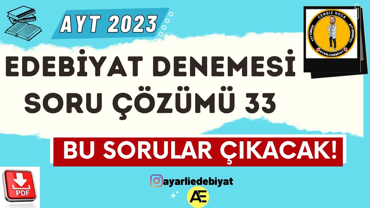 AYT EDEBİYAT DENEME ÇÖZÜMÜ #33 / 2023 AYT / Ayt Edebiyat Deneme Soru Çözümü 📌PDF