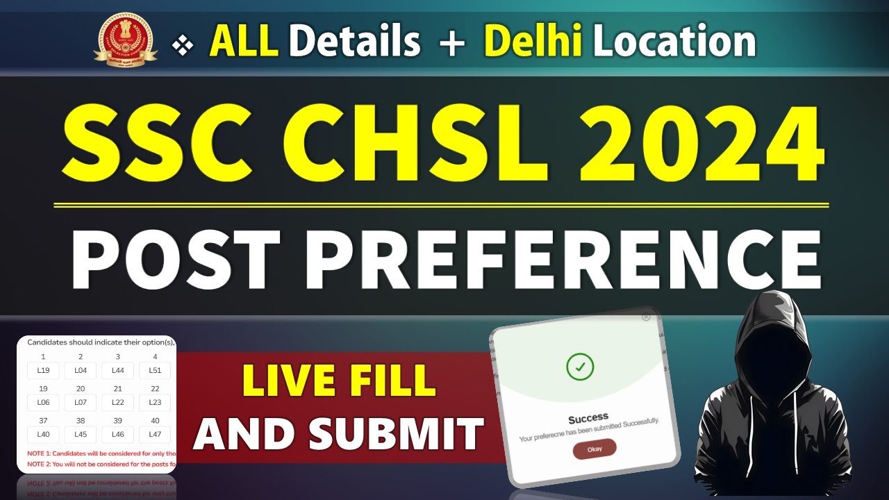PART-1 | SSC CHSL 2024 POST PREFERENCE Details | Delhi Location | LIVE FILL and SUBMIT ✔| #chsl #ssc