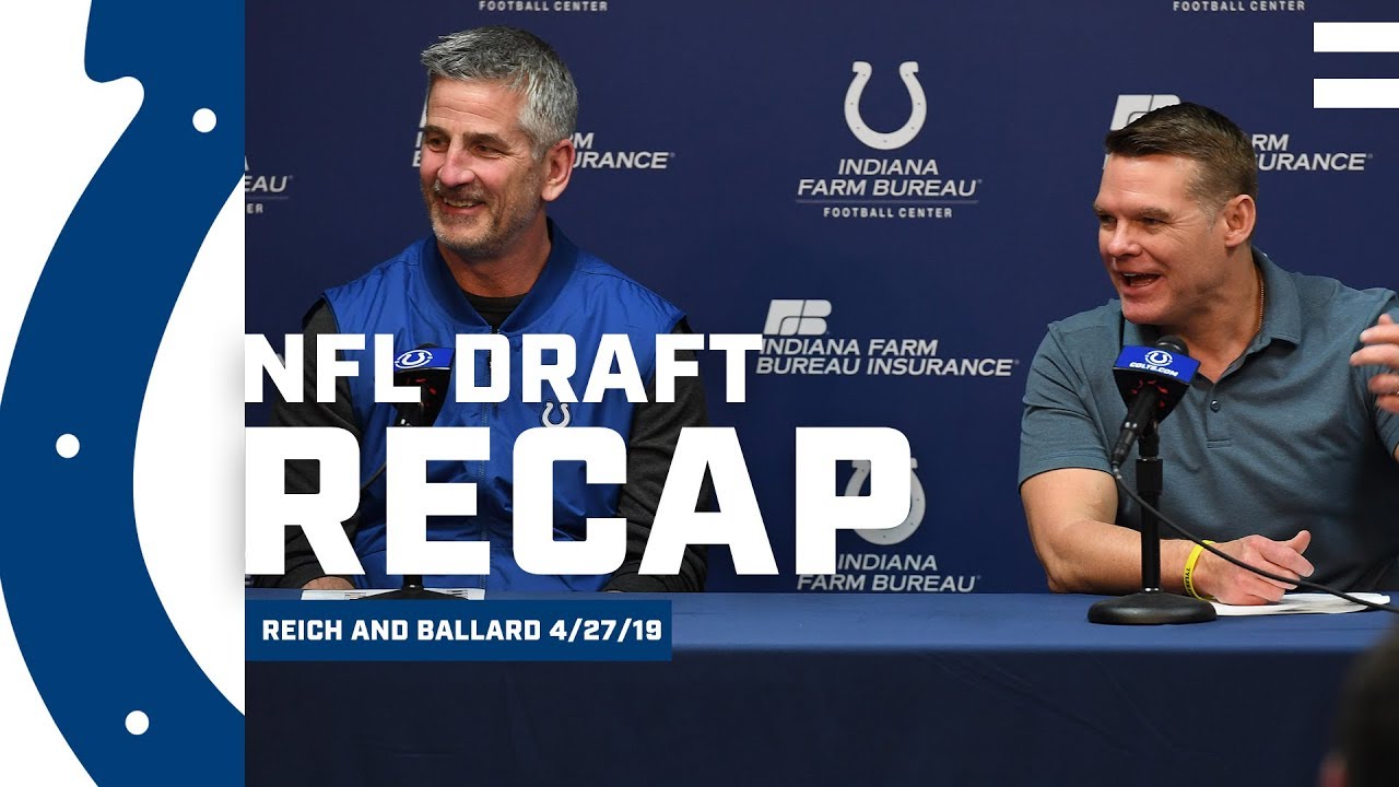 Chris Ballard and Frank Reich Recap The 2019 NFL Draft