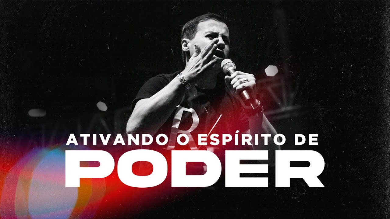 || Ativando o Espírito de Poder  - Pr.  Ricardo Landim