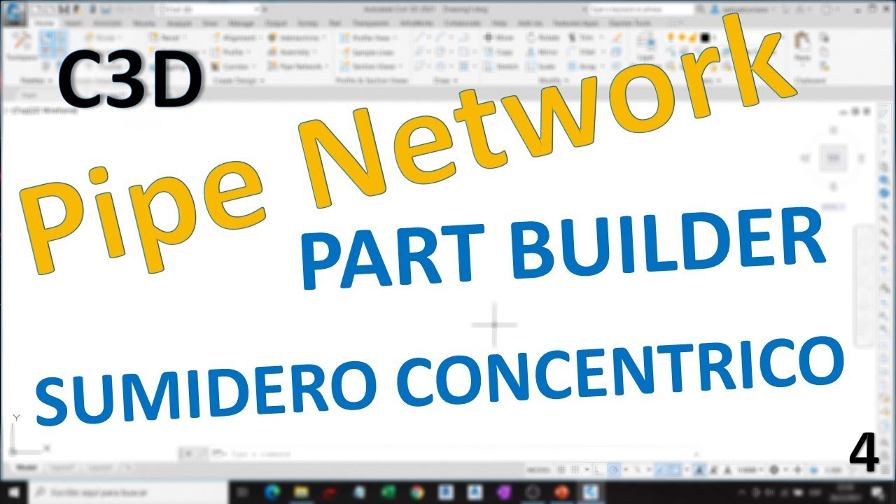 Pipe Network 4: Creación de Estructura Concéntrica en Part Builder