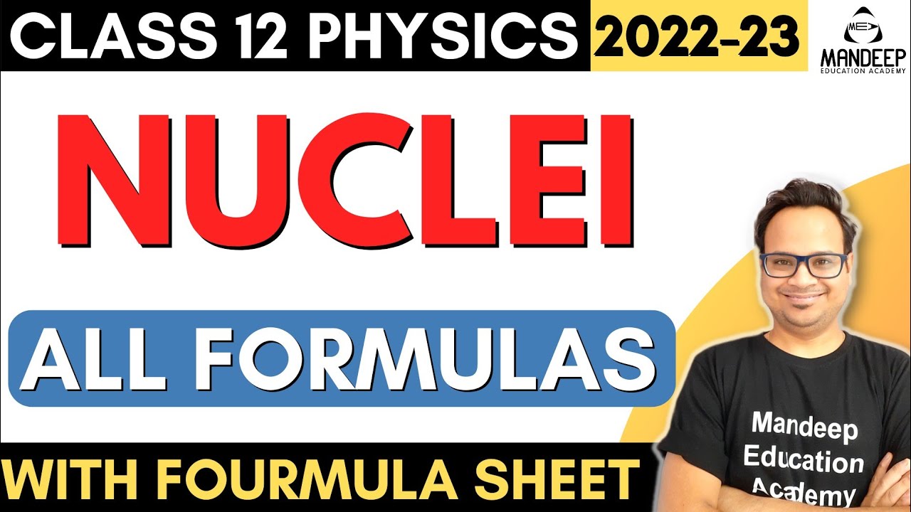 Nuclei Class 12 All Formulas With Formula Sheet PDF