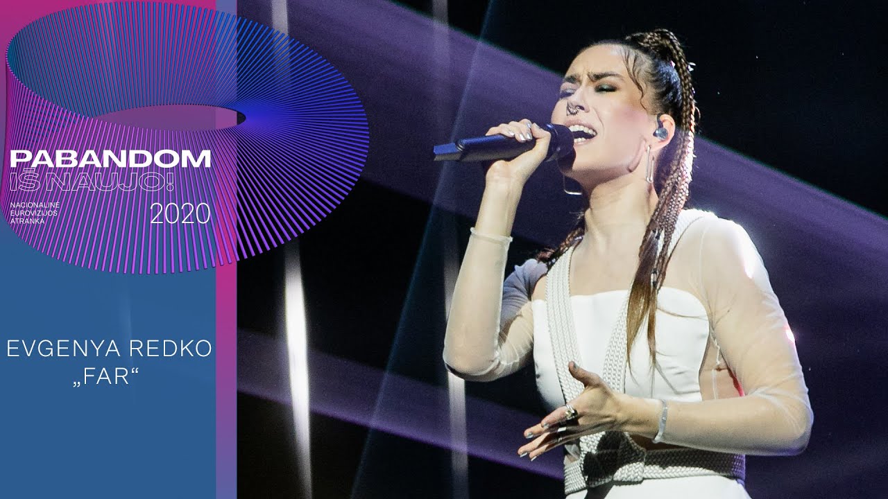 Evgenya Redko – „Far“ | Pabandom iš naujo! 2020